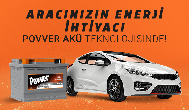 ARACINIZIN ENERJİ İHTİYACI POVVER AKÜ TEKNOLOJİSİNDE!